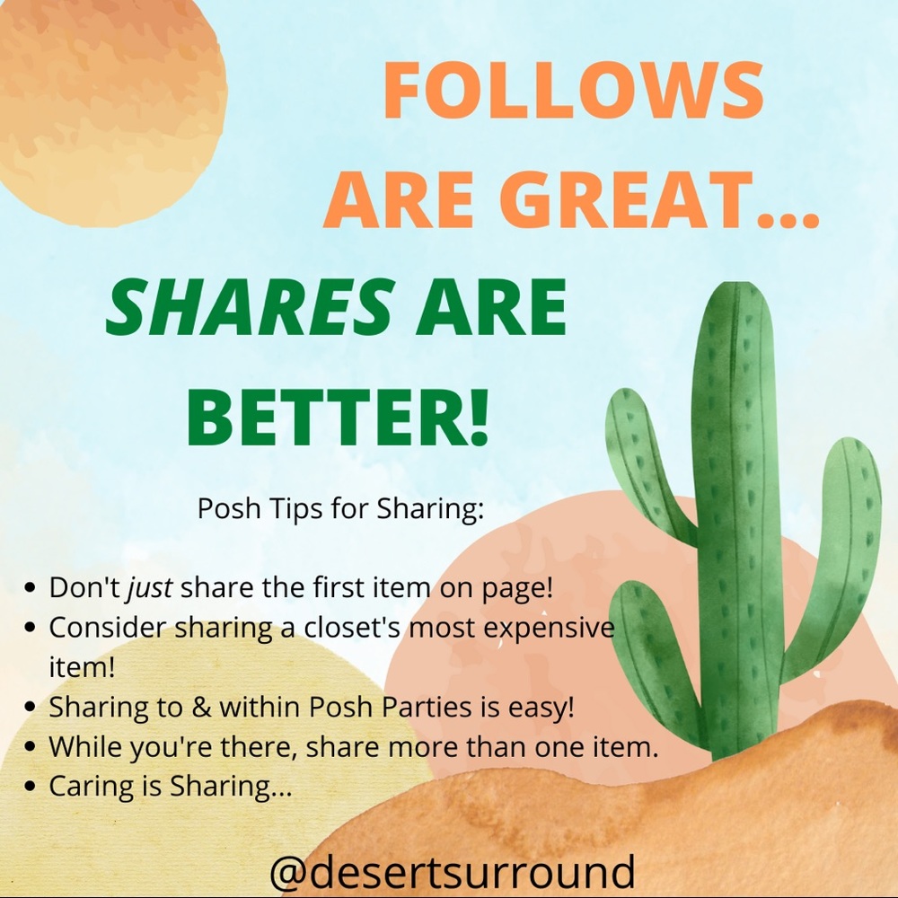 Hey, Poshers!! Sharing is caring! Pass it on!! 🌵